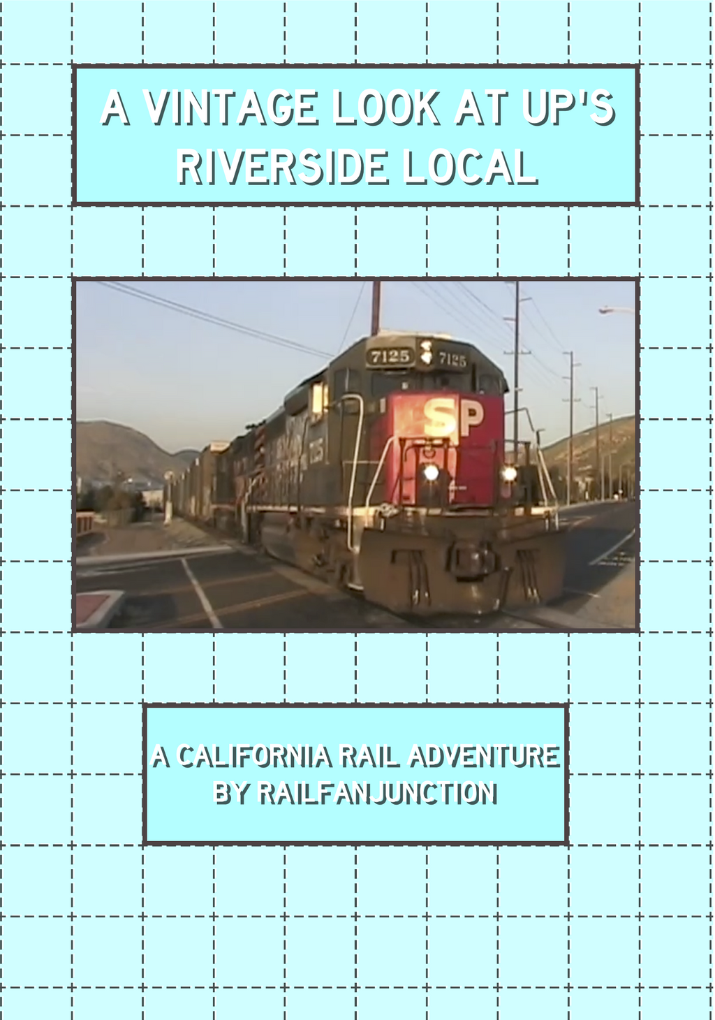 STORE EXCLUSIVE - A Vintage Look at UP's Riverside Local - DVD