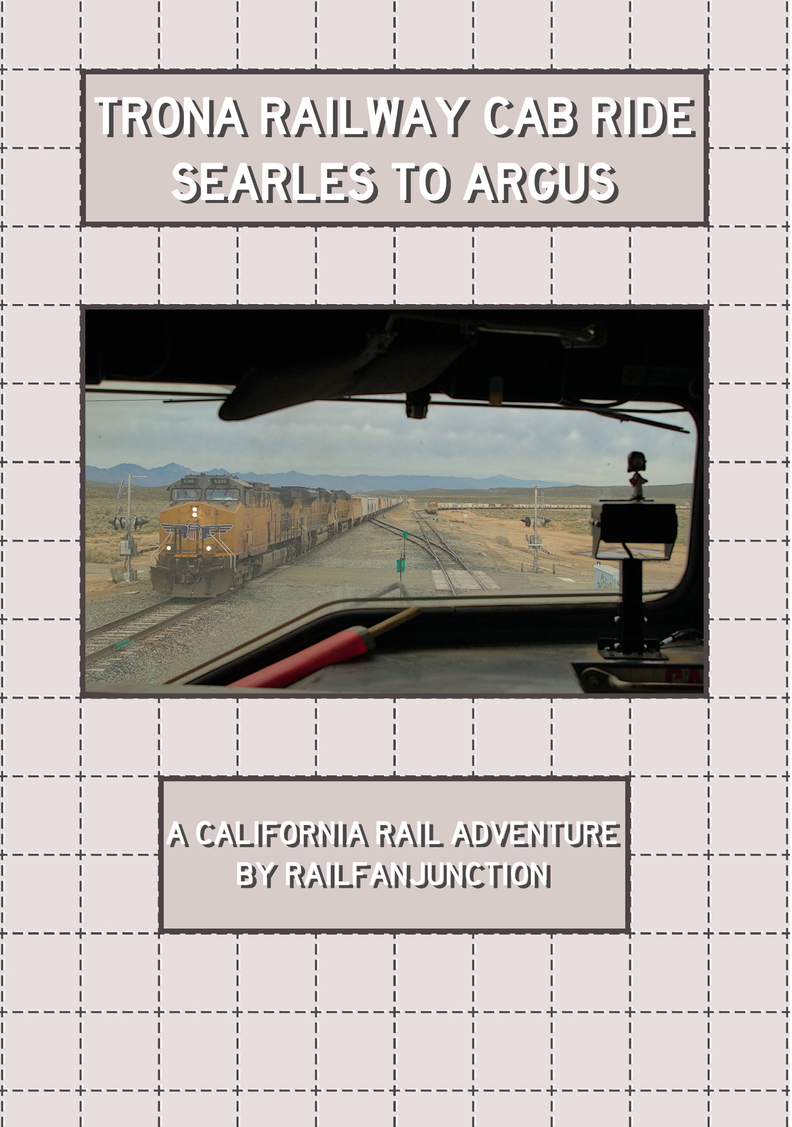 STORE EXCLUSIVE - Trona Railway Cab Ride: Searles to Argus - DVD